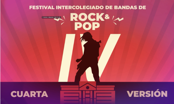 IV Versión del Festival Intercolegiado de Bandas de Rock y Pop