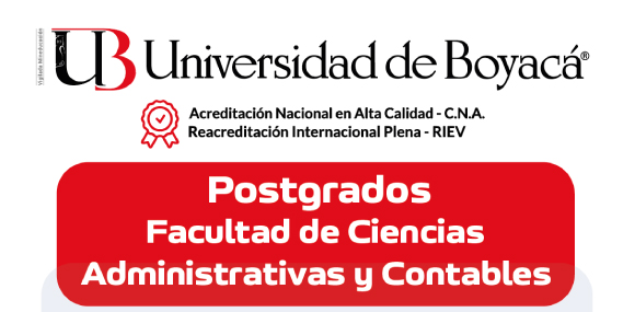 Ya están abiertas las inscripciones para los Postgrados de la Facultad de Ciencias Administrativas y Contables