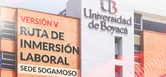 Versión V: Ruta de Inmersión Laboral - Sede Sogamoso