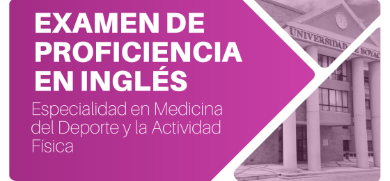 Examen de Proficiencia en inglés Programa Especialidad en Medicina del Deporte y la Actividad Física 20 septiembre 2025