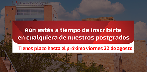 Inscríbete en nuestros postgrados hasta el 22 de Agosto